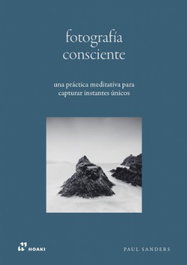 HOAKI, Fotografía consciente, Paul Sanders
