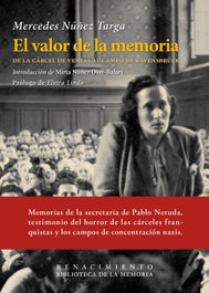 El valor de la memoria, Mercedes Núñez Targa - RENACIMIENTO EDITORIAL