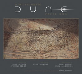 NORMA EDITORIAL, EL ARTE Y EL ALMA DE DUNE PARTE 2 - NORMA EDITORIAL