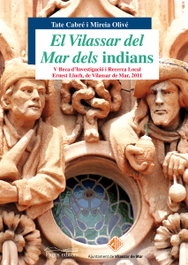 El vilassar de mar dels indians, Olive Crsitany, M. / Cabre Massot, M. - PAGES EDITORS