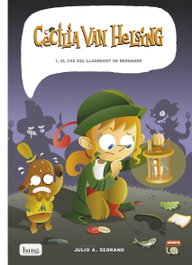 BANG, Cecilia Van Helsing 1 - Julio Serrano