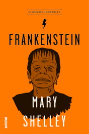 Frankenstein, Mary Shelley - EDEBE