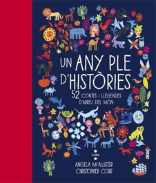 UN ANY PLE D'HISTÒRIES, Angela McAllister, Christopher Corr - CRUILLA