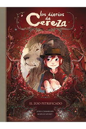 Penguin Random House Grupo Editorial, S.A.U. Los Diarios de Cerise 01. El Zoo Petrificado