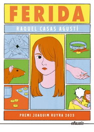 Ferida, Raquel Casas Agustí - ELASTIC BOOKS