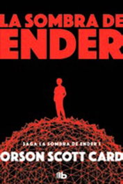 B DE BOLSILLO La sombra de Ender, Orson Scott Card - Penguin Random House Grupo Editorial, S.A.U.