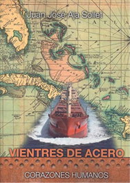 Vientres de acero, Juán José Aja Sollet - EDICIONES TANTIN