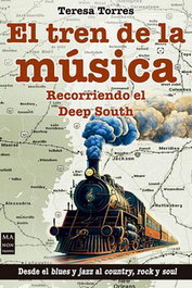 El Tren de la Música, Teresa Torres - Robinbook Ediciones