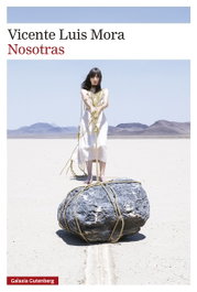 Nosotras, Galaxia Gutenberg - Galaxia Gutenberg