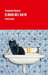 Elogio del gato, Stephanie Hochet - PERIFERICA EDITORIAL