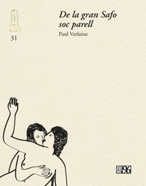 De la gran Safo soc parell, Paul Verlaine - EDICIONS 96