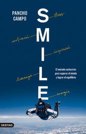 SMILE, Pancho Campo - DESTINO