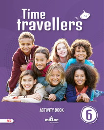 MILTON, Time Travellers 6 Red Activity Book English 6 Primaria - Casey Emmons