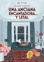 Una anciana encantadora? y letal (Cozy Mystery), Helene Tursten - EDITORIAL ALMA