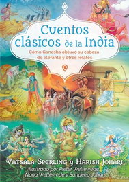 Inner Traditions, Cuentos clásicos de la India, Vasala Sperling / Harish Johari - Inner Traditions