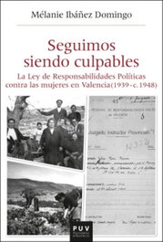 Seguimos siendo culpables, Mélanie Ibáñez Domingo - PUV.(PUB.UNIVERSITAT VALENCIA) moving