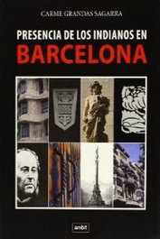 Presencia de los indianos en Barcelona, AMBIT SERVEIS EDITORIALS - AMBIT SERVEIS EDITORIALS