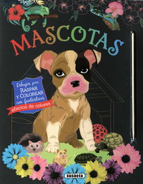 Mascotas. Dibujos para raspar y colorear, Susaeta Ediciones - SUSAETA EDICIONES