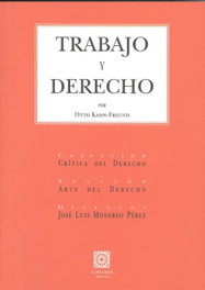 TRABAJO Y DERECHO, Otto Kahn-freund - COMARES