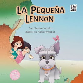 Babidi-bu, Pequeña Lennon, la - Ana Chacon Gonzalez