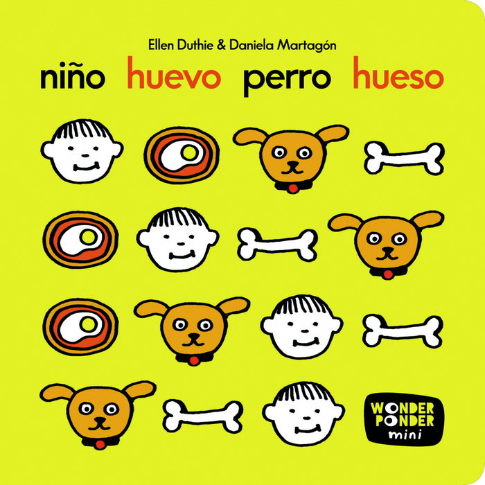 WONDER PONDER, NIÑO HUEVO PERRO HUESO - PARA PARARSE A MIRAR