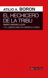 AKAL, El hechicero de la tribu, Atilio A. Boron - AKAL
