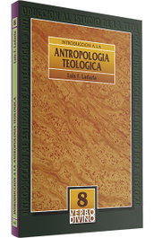 Introducción a antropología teológica, Luis F. Ladaria - VERBO DIVINO