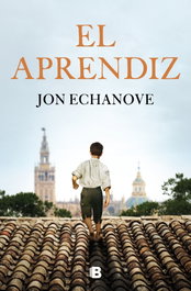 El aprendiz, Jon Echannove - Ediciones B
