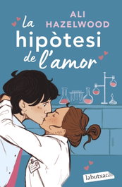 La hipótesis del amor, Ali Hazelwood - LABUTXACA