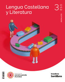 GRAZALEMA, LENGUA Y LITERATURA 3ESO CONSTRUYENDO MUNDOS - GRAZALEMA