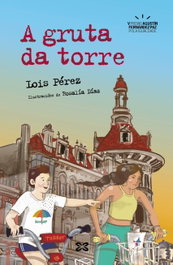 XERAIS, A gruta da torre, Lois Pérez - XERAIS