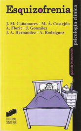 Esquizofrenia, VV.AA. - SINTESIS EDITORIAL
