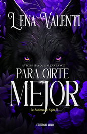 Para oírte mejor (Las sombras del Alpha II), Valenti Lena - VANIR