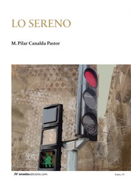 Lo sereno, M. Pilar Canalda Pastor - ONADA EDICIONS