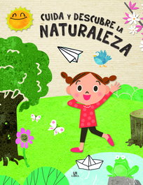 LIBSA, Cuida y descubre la naturaleza - María Sánchez Vadillo
