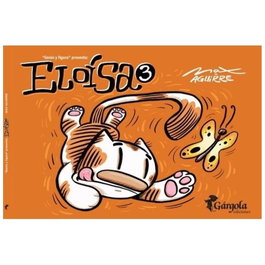 Eloísa 3, Max Aguirre - GARGOLA EDICIONES