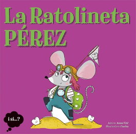 LA GALERA, LA RATOLINETA PÉREZ