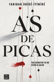 As de picas, Faridah Àbíké-Íyímídé - CROSSBOOKS