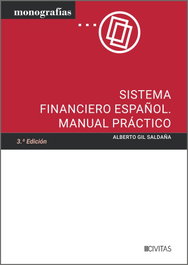 CIVITAS, Sistema Financiero Español. Manual Práctico