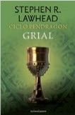 Ciclo Pendragon 05/06 Grial, Stephen R. Lawhead - Logista Compañia De Distribucion Integral, Sa