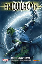 Panini España S.A. Aniquilación Saga 03: Super-Skrull & Ronan
