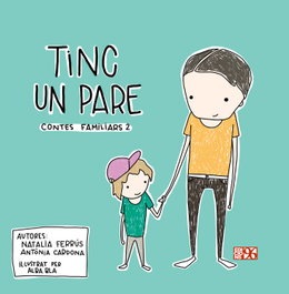 Tinc un pare, Antònia Cardona Gavilà - EDICIONS 96