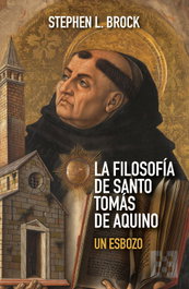 La filosofía de santo Tomás de Aquino, Stephen L. Brock - ENCUENTRO