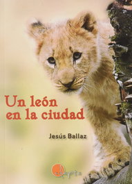 Un león en la ciudad, Jesus Ballaz - ADAPTA