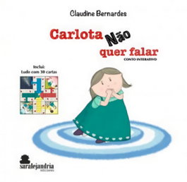 Carlota nao quer falar, Claudine Bernardes Vieria - SAR ALEJANDRIA EDICIONES