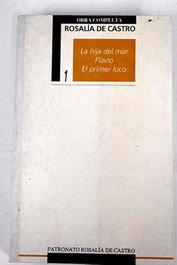 NOVELAS Vol.I, Rosalía de Castro - FUNDACION ROSALIA DE CASTRO