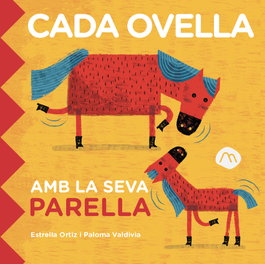 CUMIO, Cada ovella amb la seva parella - Estrella Ortiz, Paloma Valdivia