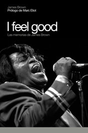 I feel good, James Brown - GLOBAL RHYTHM PRESS