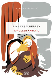 A Muller Xabaril, Fina Casalderrey - XERAIS