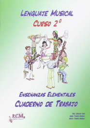 RCM EDICIONES MUSICALES, Lenguaje musical, grado elemental, 2º ESO - Cuaderno de trabajo